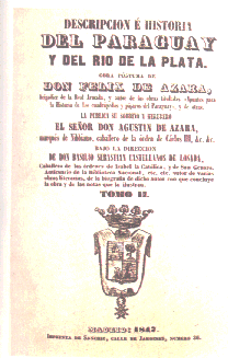 Descripci�n e historia del Paraguay y del R�o de la Plata.